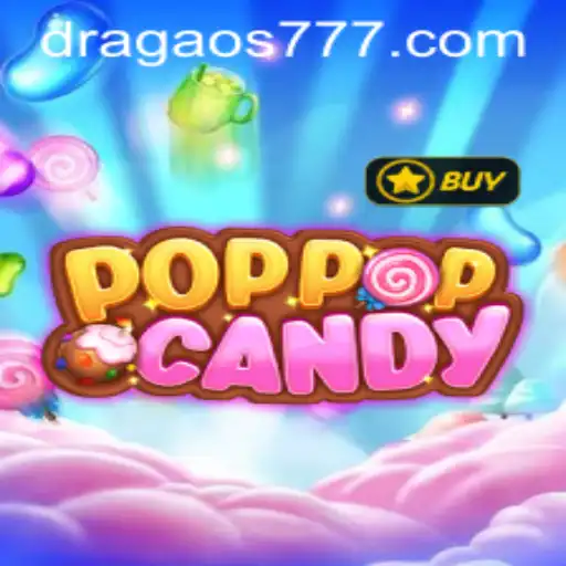POPPOPCANDY: Mergulhe no Mundo Encantado de Dragão777