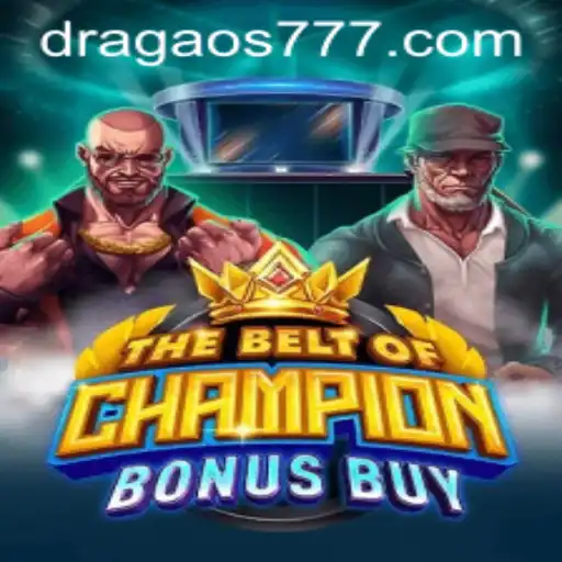 Aventuras e Estratégias em TheBeltOfChampionBonusBuy
